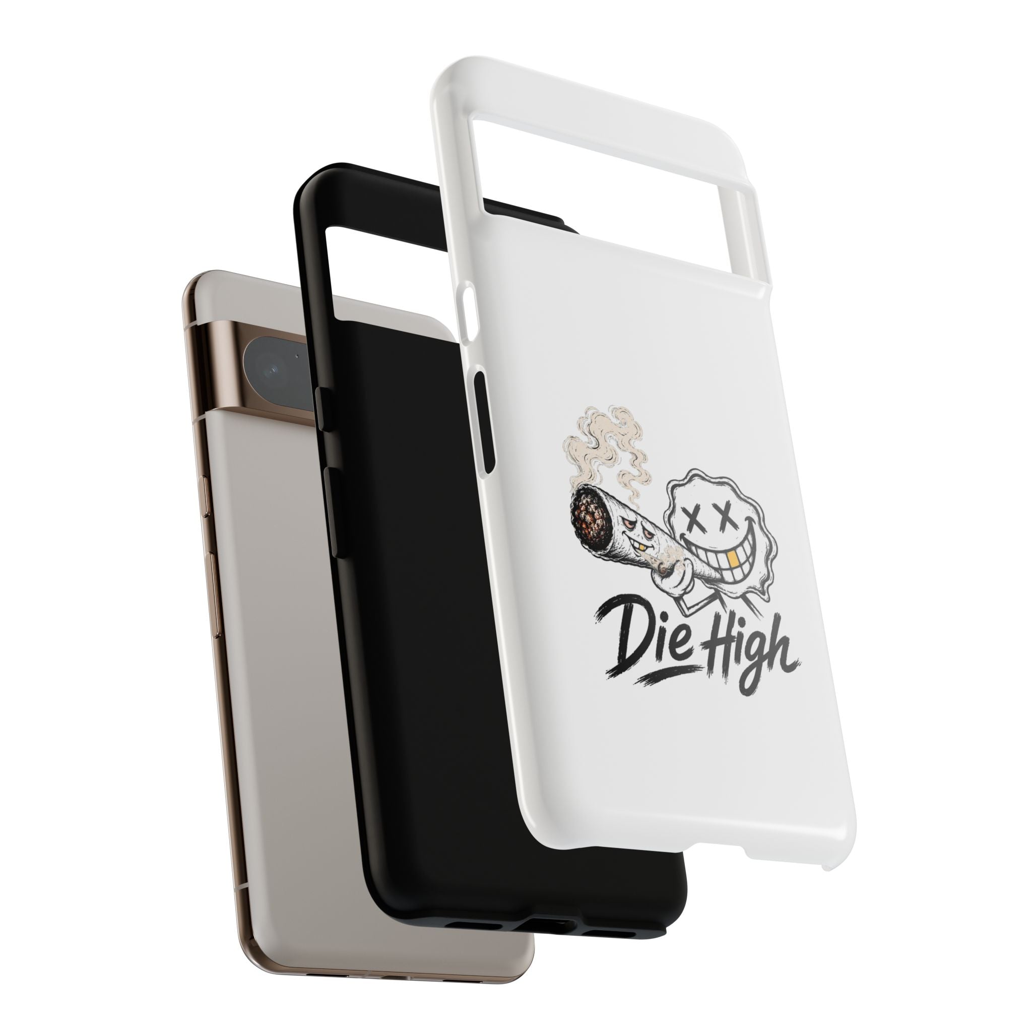 Phone Case — "Die High" Smiling Joint Graphic