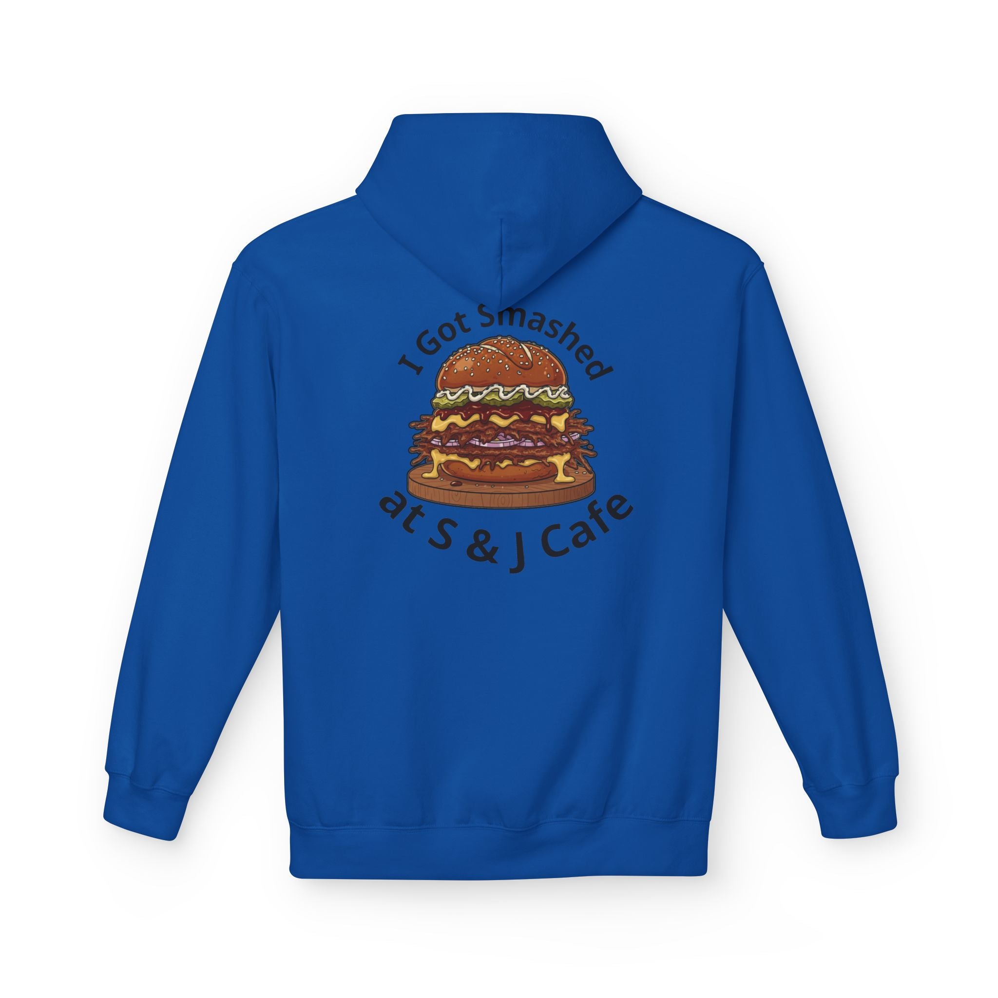 Hoodie - "I Got Smashed at S & J Cafe" Burger Graphic Pullover
