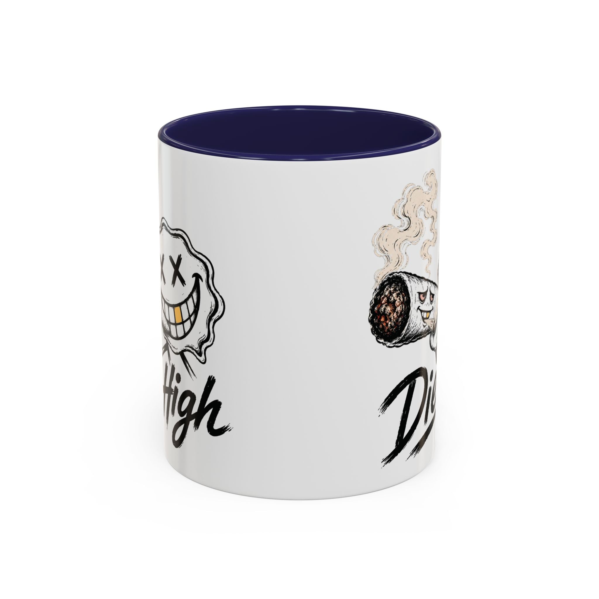 Die High Coffee Mug — Low Life, High Mind — DieHigh.Co (11/15oz)