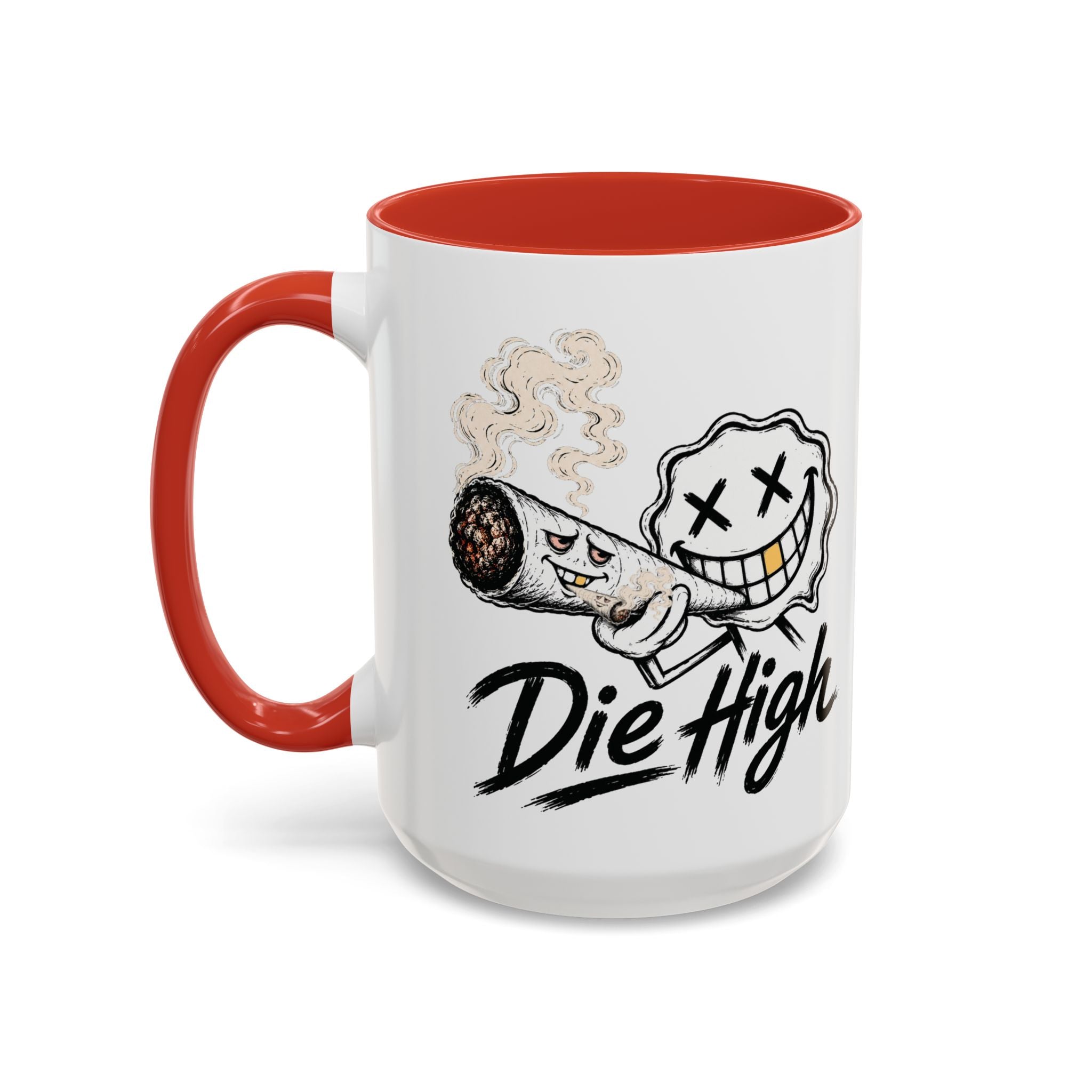 Die High Coffee Mug — Low Life, High Mind — DieHigh.Co (11/15oz)