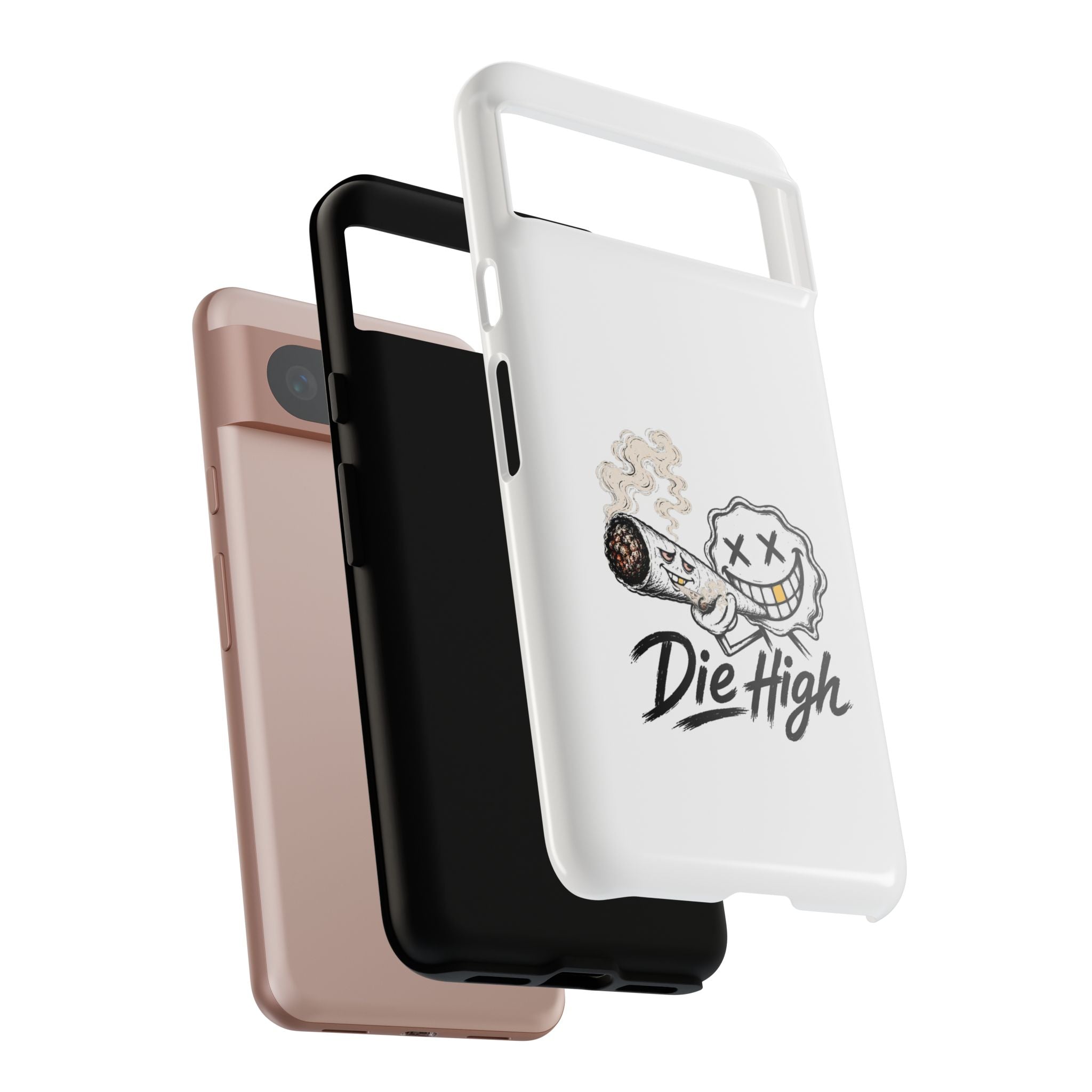 Phone Case — "Die High" Smiling Joint Graphic