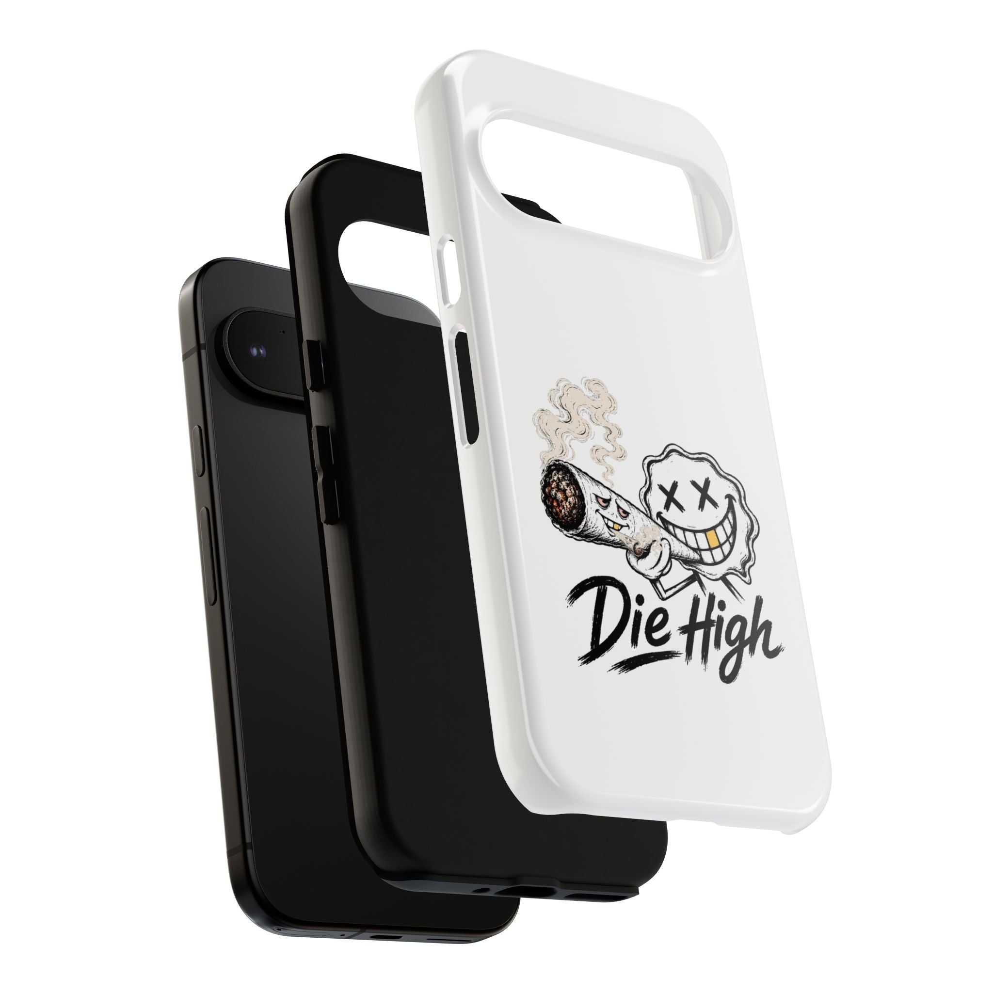 Phone Case — "Die High" Smiling Joint Graphic
