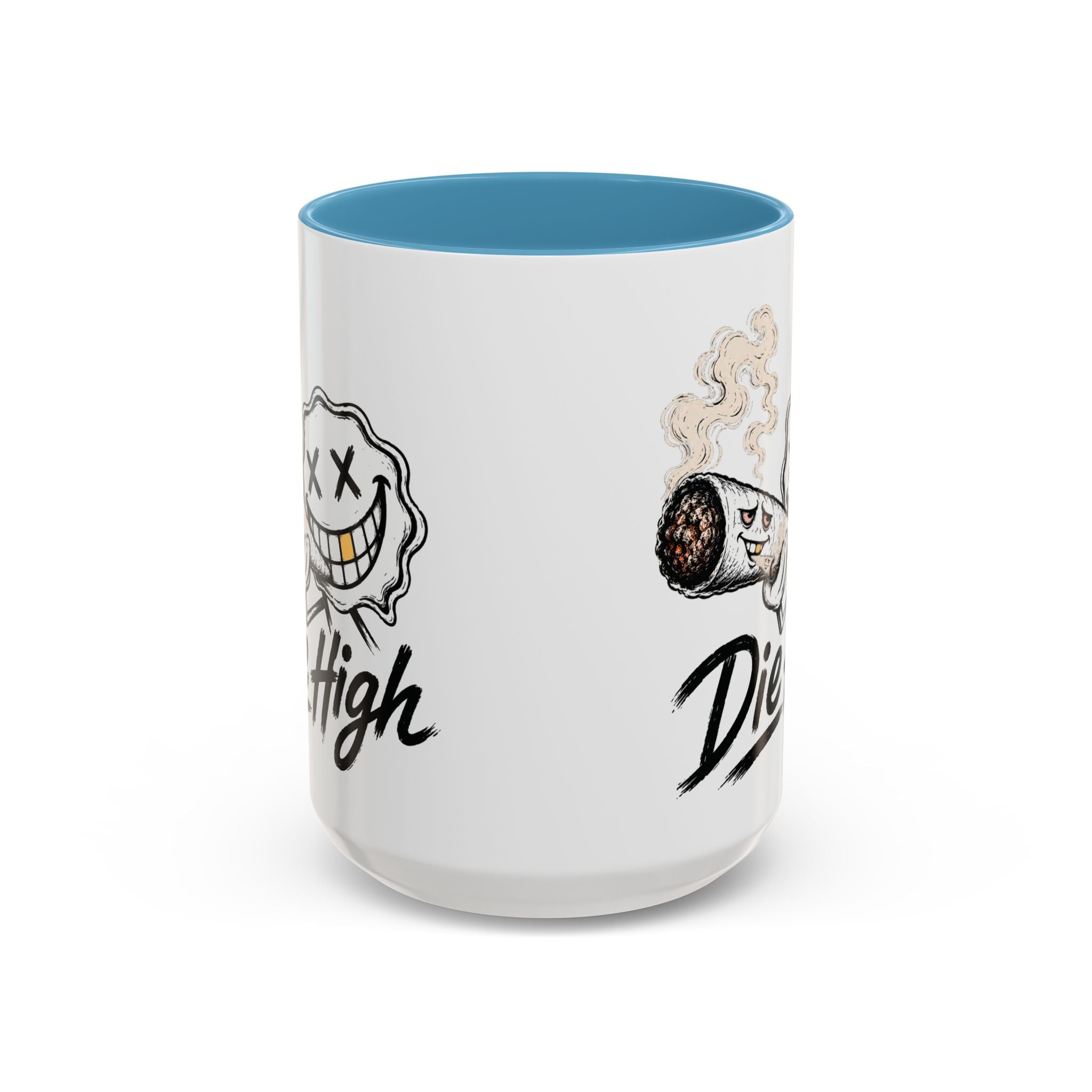 Die High Coffee Mug — Low Life, High Mind — DieHigh.Co (11/15oz)