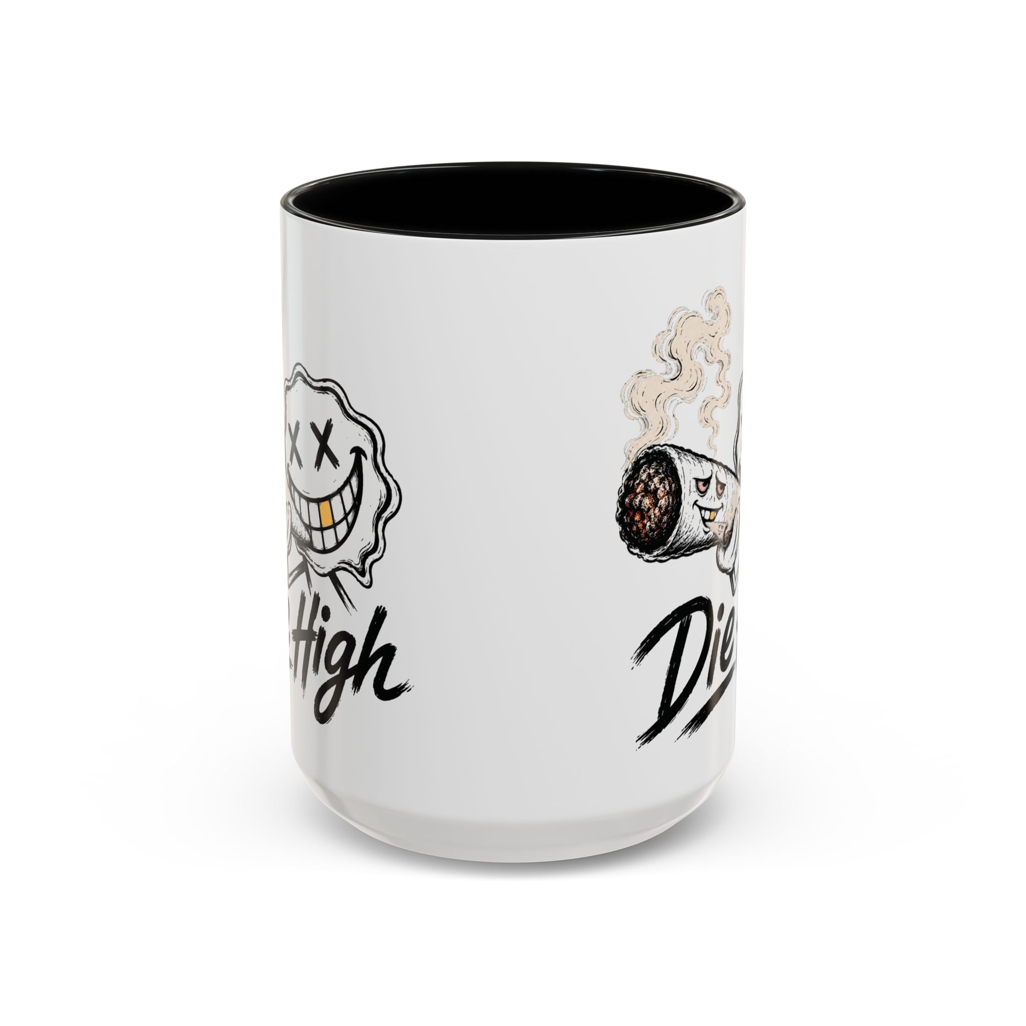 Die High Coffee Mug — Low Life, High Mind — DieHigh.Co (11/15oz)