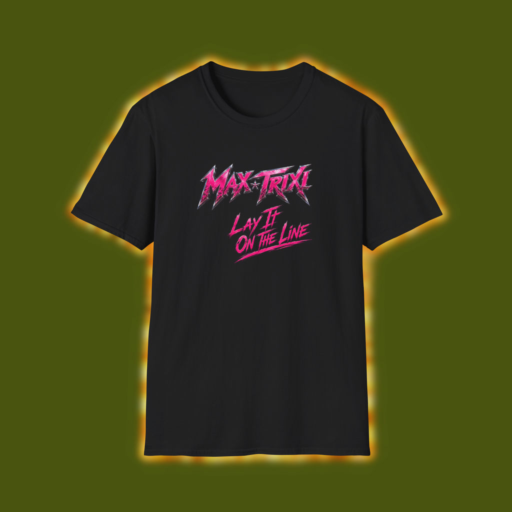 Max Trixi "Lay It On The Line" Graphic T-Shirt — Retro 80s Rock Band Tee