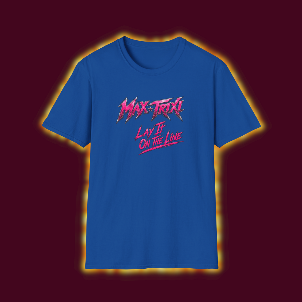 Max Trixi "Lay It On The Line" Graphic T-Shirt — Retro 80s Rock Band Tee